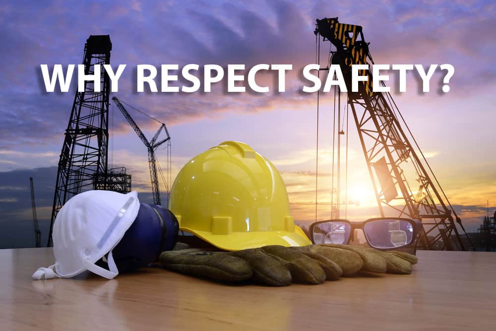 You are currently viewing What’s Up Wednesday – Why Respect Safety