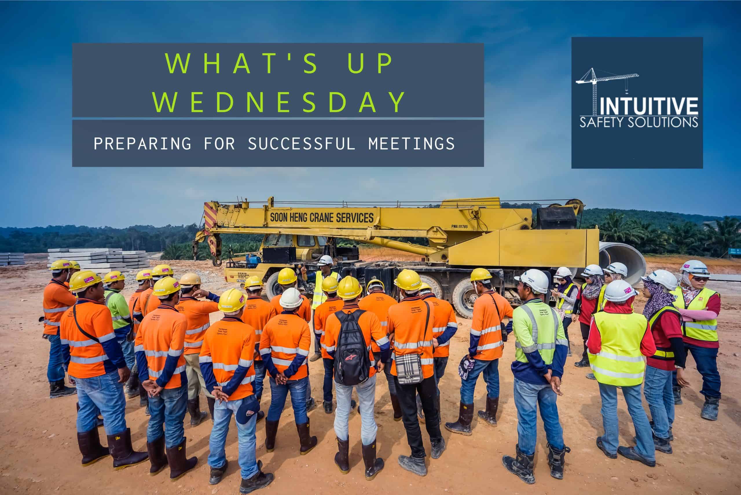 Read more about the article What’s Up Wednesday – Running Effective Meetings