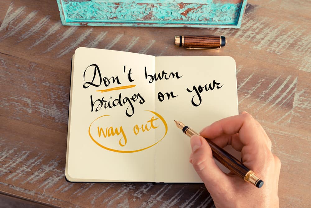 Read more about the article What’s Up Wednesday – Don’t Burn Bridges