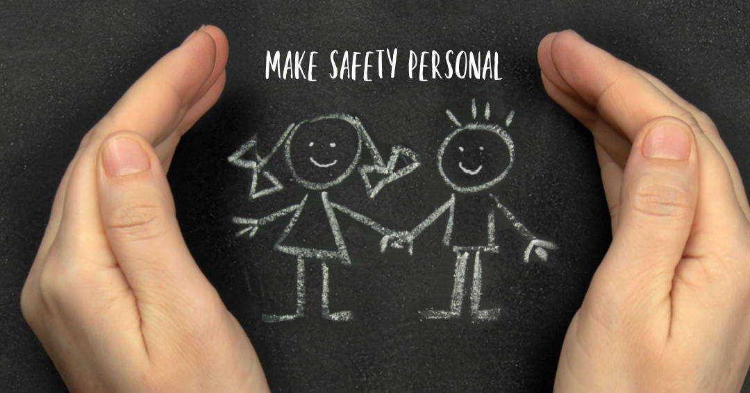 Read more about the article Make Safety Personal