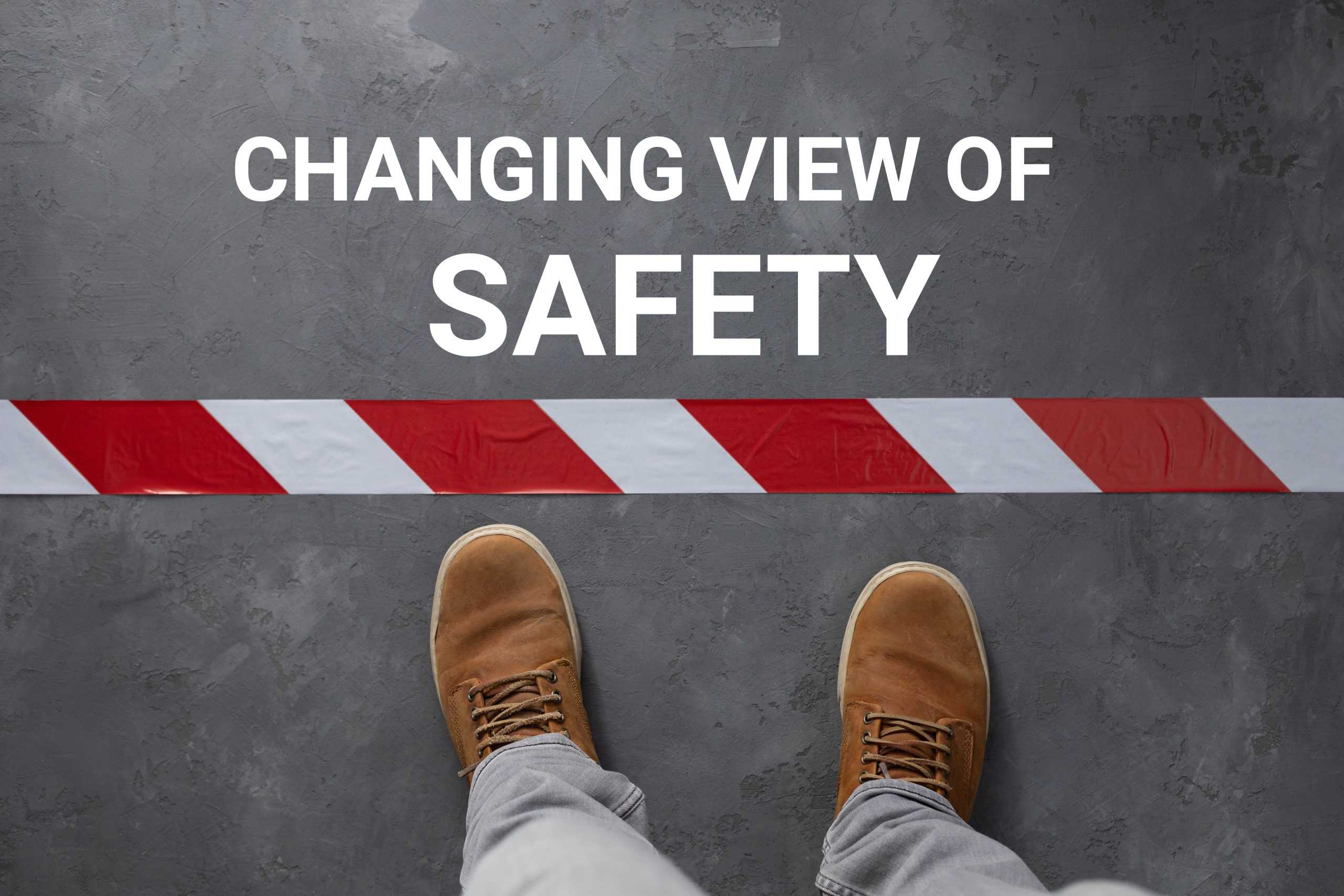 Read more about the article What’s Up Wednesday – The view of safety is changing