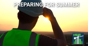 Read more about the article What’s Up Wednesday – Preparing for Summer in the Safety Industry
